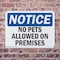 Signmission No Pets Allowed On Premises, 18 in W x Rectangle, Plastic OS-2PACK-NS-P-1218-L-14742 - alternate 7